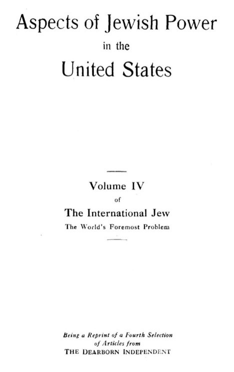 The International Jew - Volume IV (1922) by Henry Ford